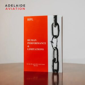 Bob Tait CASA CPL Human Performance and Limitations